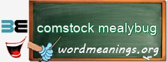 WordMeaning blackboard for comstock mealybug